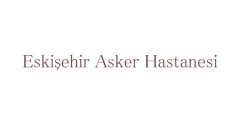 Eskişehir Asker Hastanesi